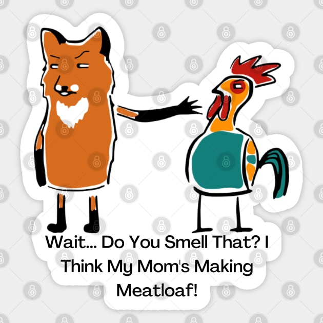 Mom's Meatloaf Sticker by AlmostMaybeNever